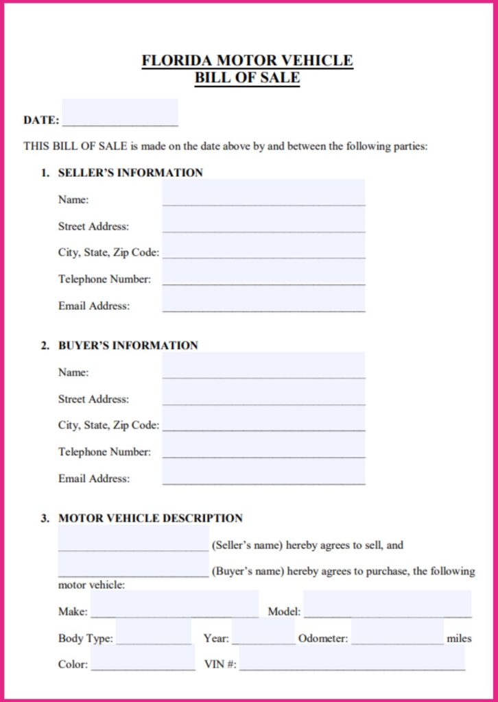 Florida Motor Vehicle Bill of Sale Form​